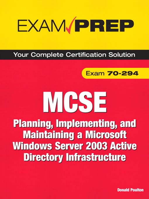 Title details for MCSE 70-294 Exam Prep by Don Poulton - Available